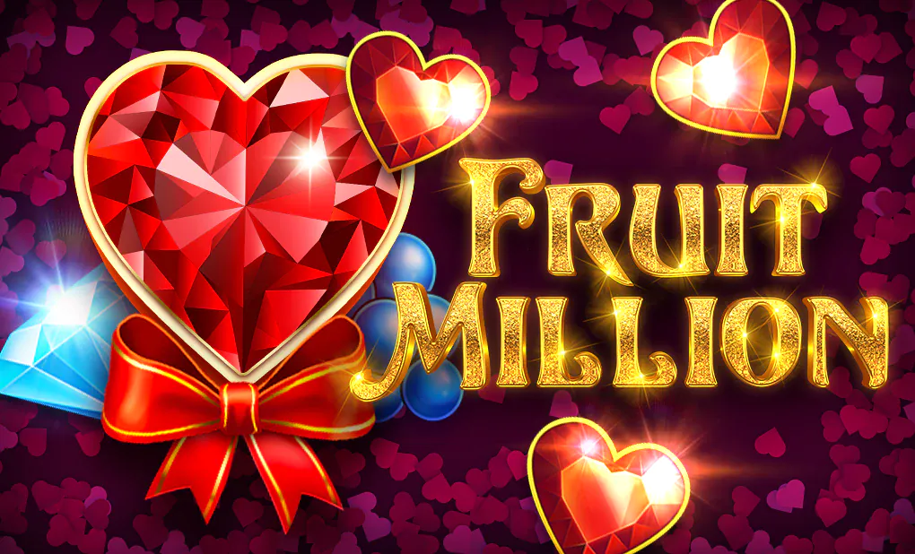 Fruit Million St.Valentines